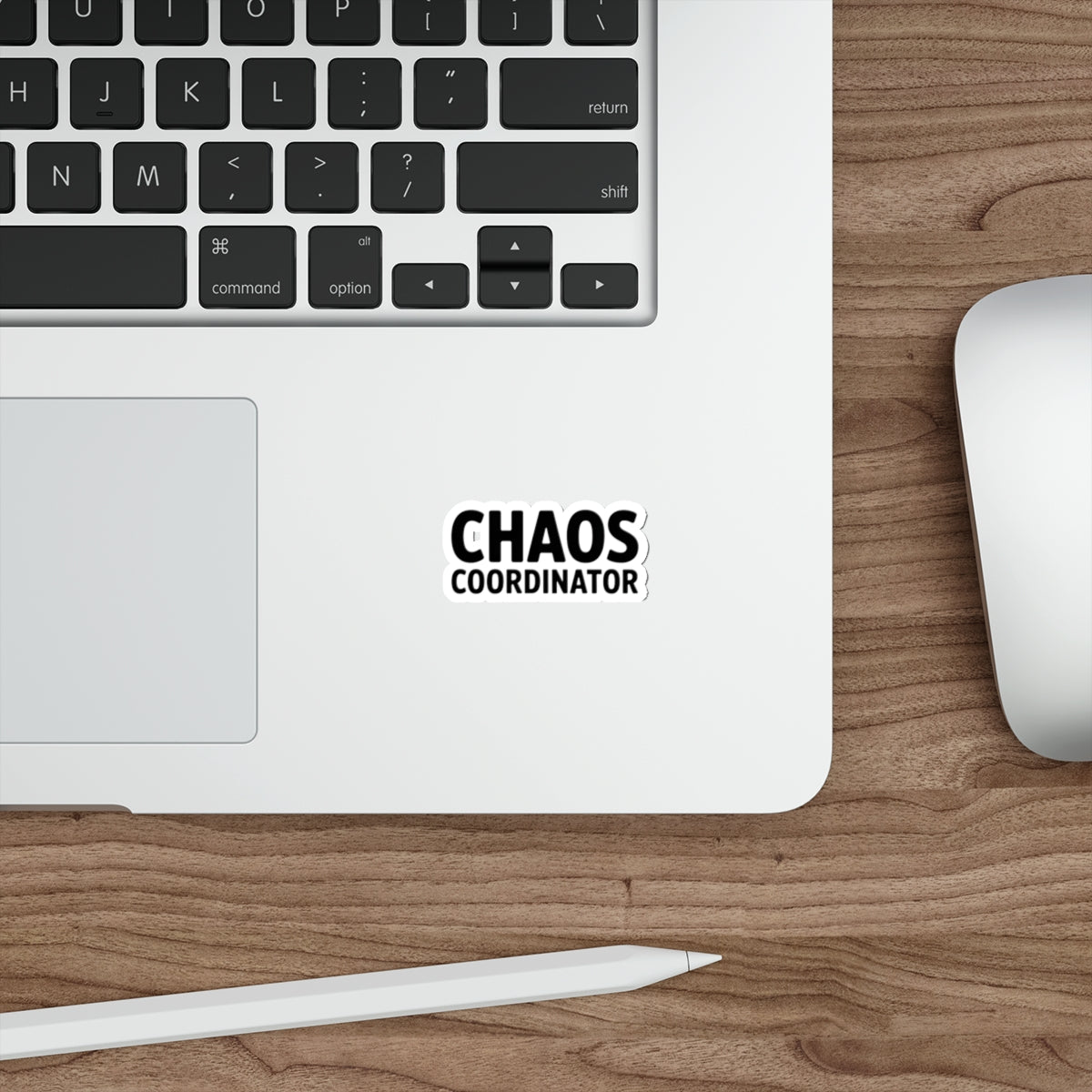 Chaos Coordinator Die-Cut Sticker – Funny Organizer Laptop Decal