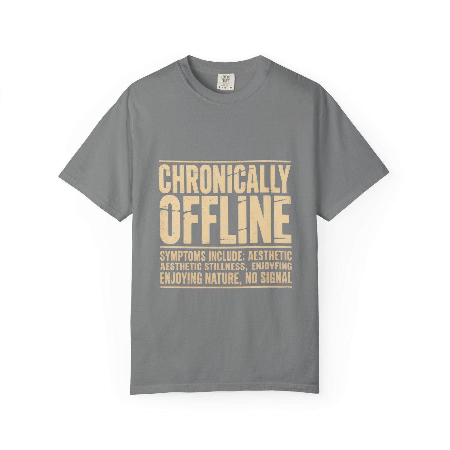 Chronically Offline Unisex Garment-Dyed T-shirt