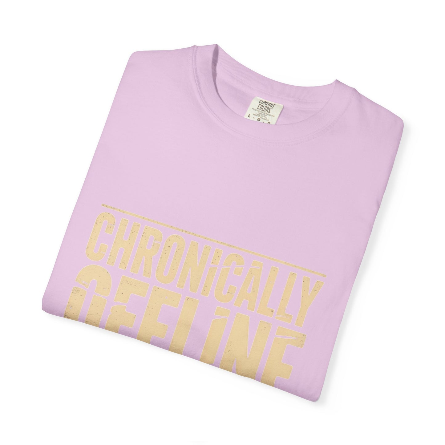 Chronically Offline Unisex Garment-Dyed T-shirt