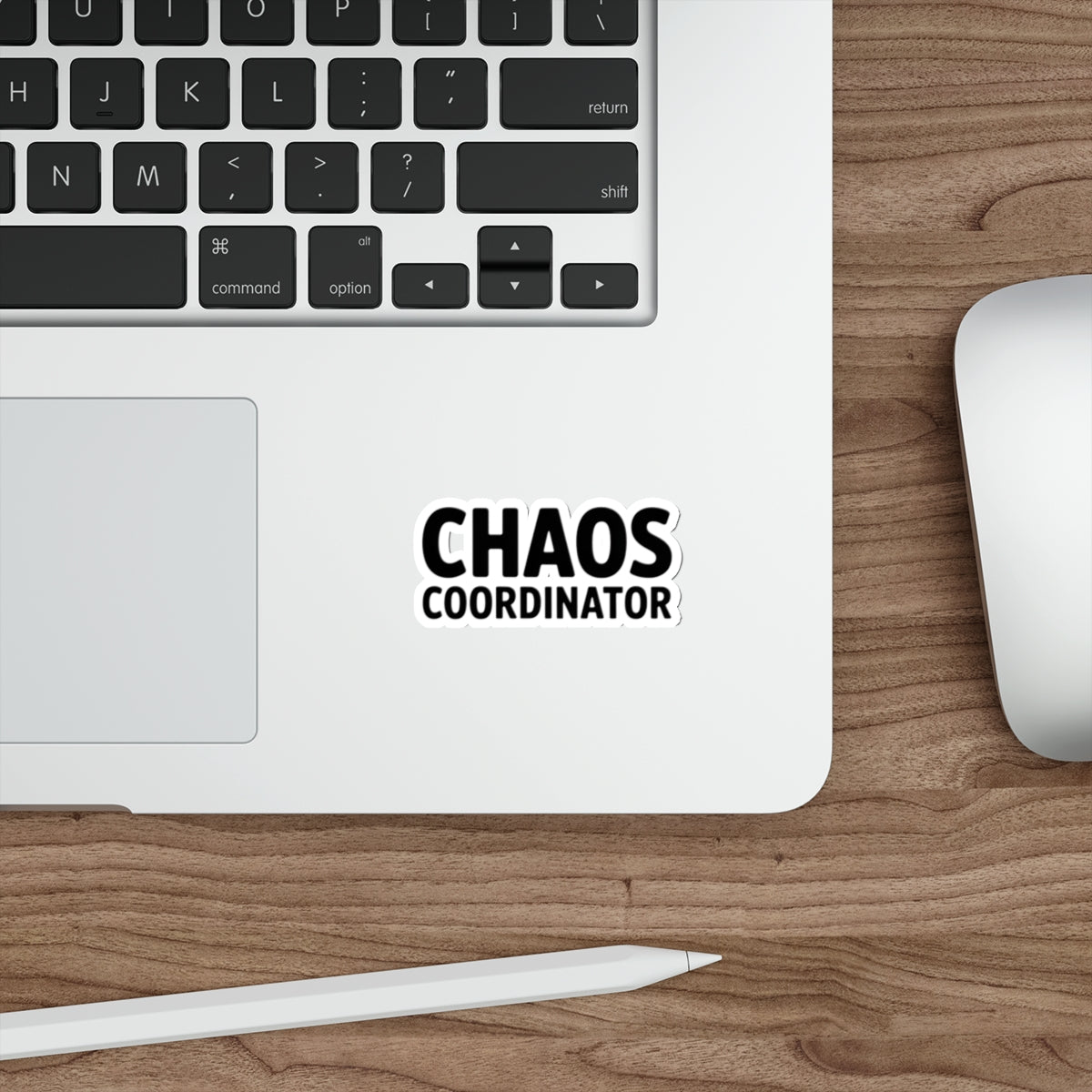 Chaos Coordinator Die-Cut Sticker – Funny Organizer Laptop Decal