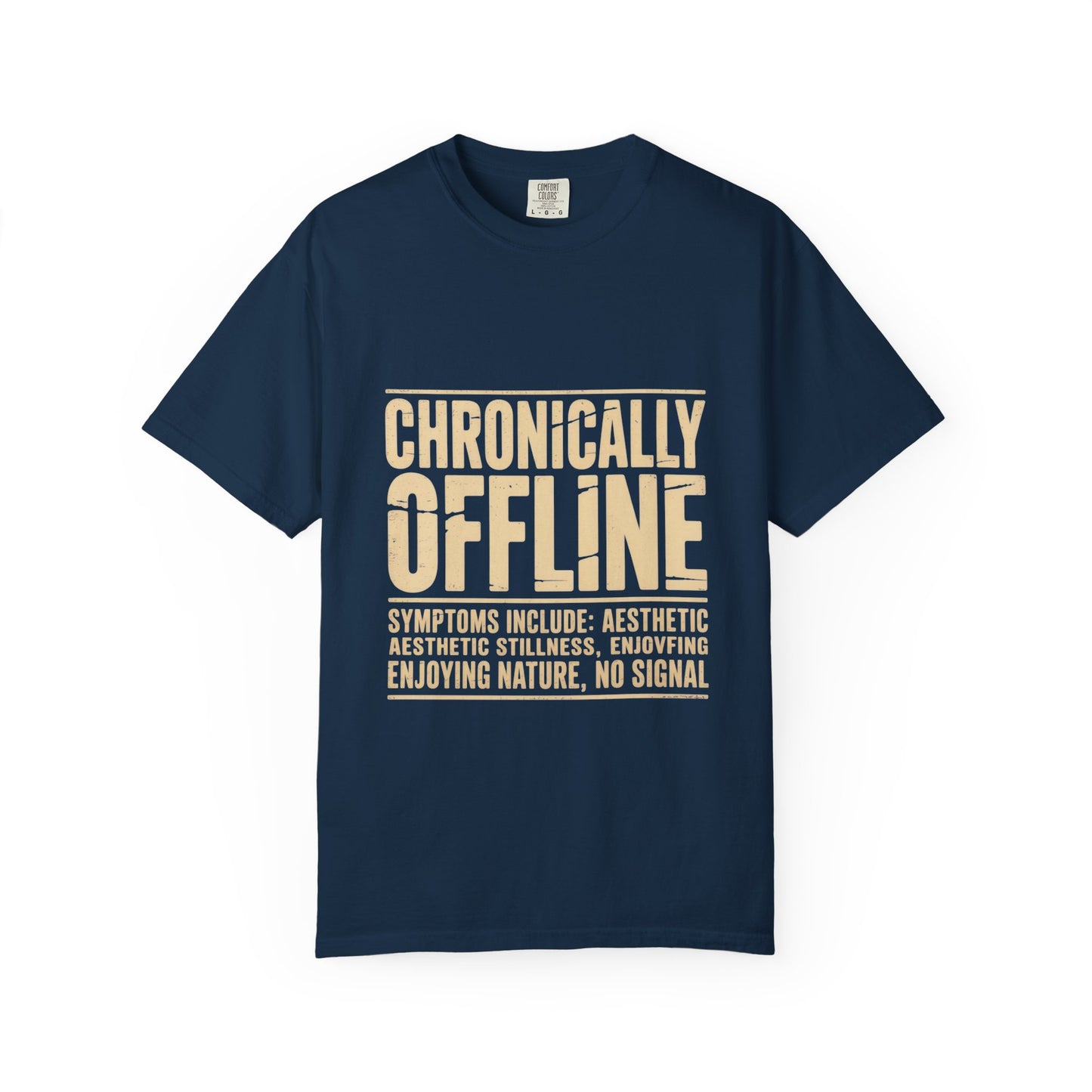 Chronically Offline Unisex Garment-Dyed T-shirt